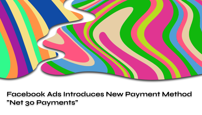 Net 30 Payments Managing Advertising on Facebook Ads 2024 2024
