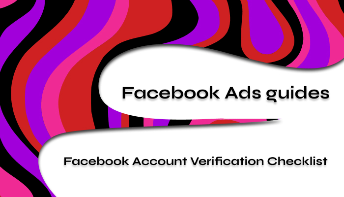 Facebook Account Verification Checklist Buy the Right One 2024