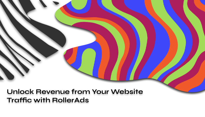 Unlock Revenue from Your Website Traffic with RollerAds 2024