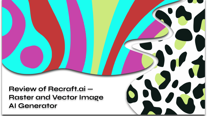 Review of Recraftai Raster and Vector Image AI Generator 2024