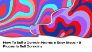 how to sell a domain name