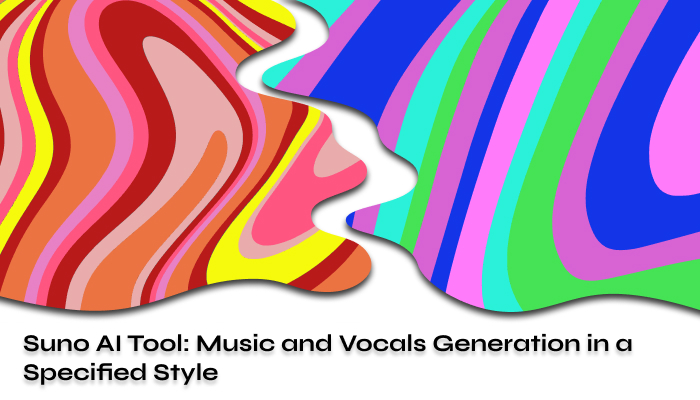 Suno AI Tool Music and Vocals Generation 2024
