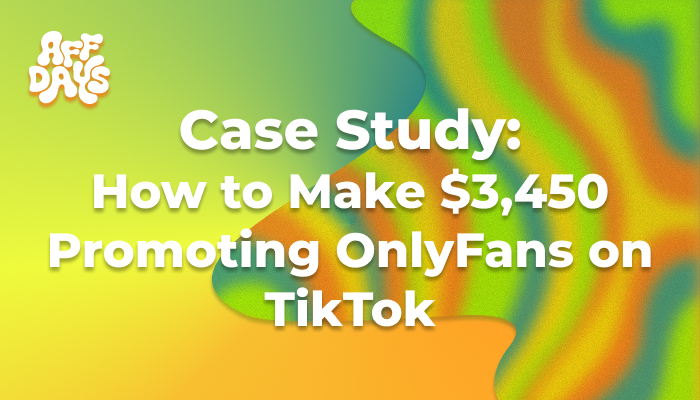 How to Make $3,450 Promoting OnlyFans on TikTok How to Make $3,450 Promoting OnlyFans on TikTok